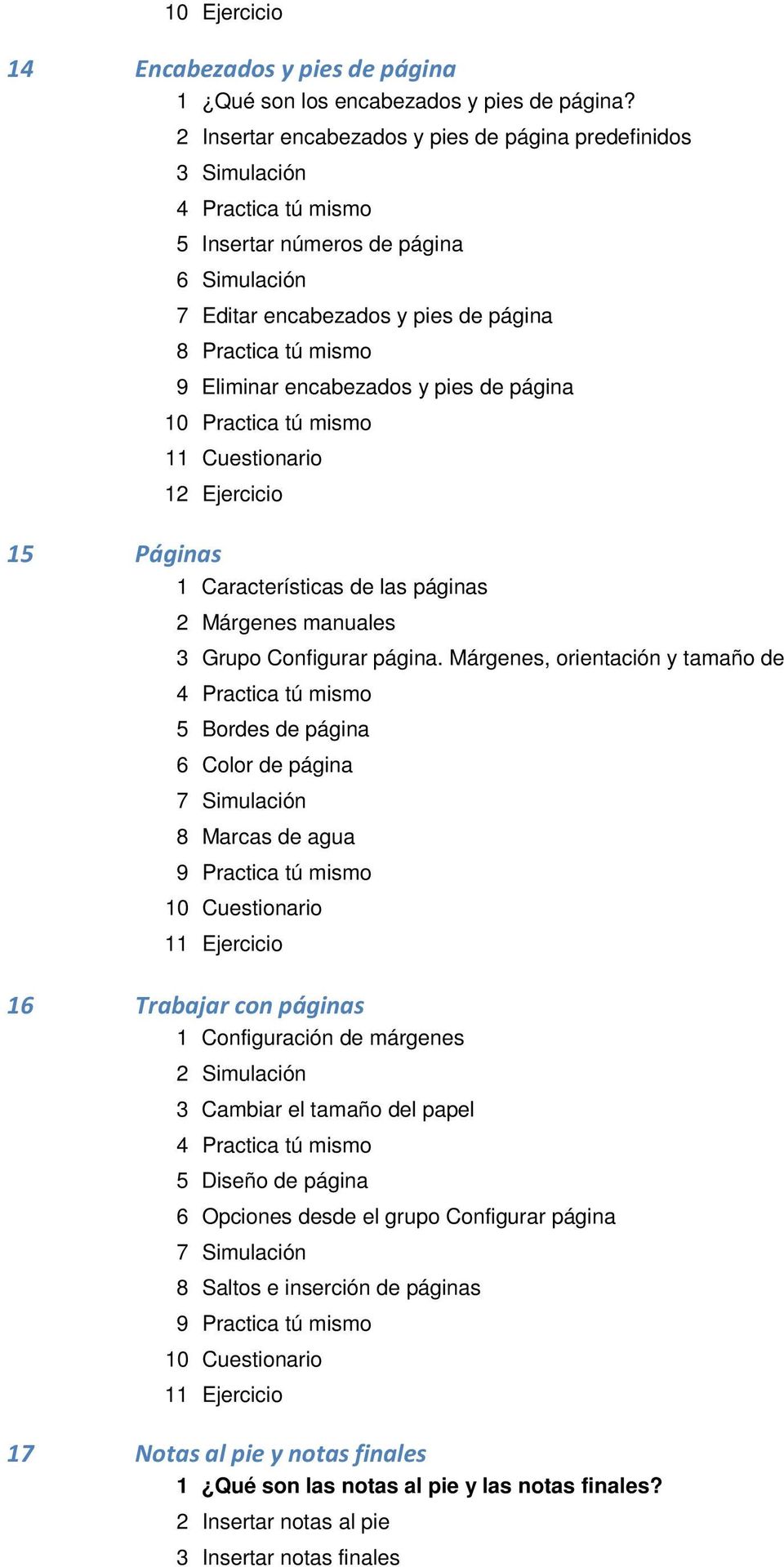 Ejercicio 15 Páginas 1 Características de las páginas 2 Márgenes manuales 3 Grupo Configurar página.