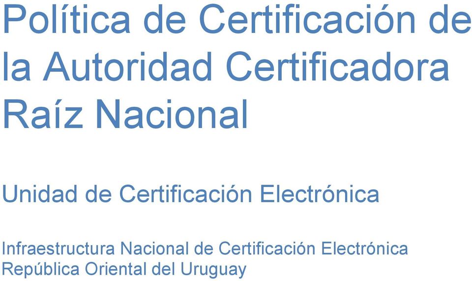 Certificación Electrónica Infraestructura