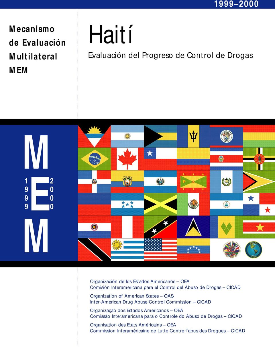 Inter-American Drug Abuse Control Commission CICAD Organização dos Estados Americanos OEA Comissão Interamericana para o