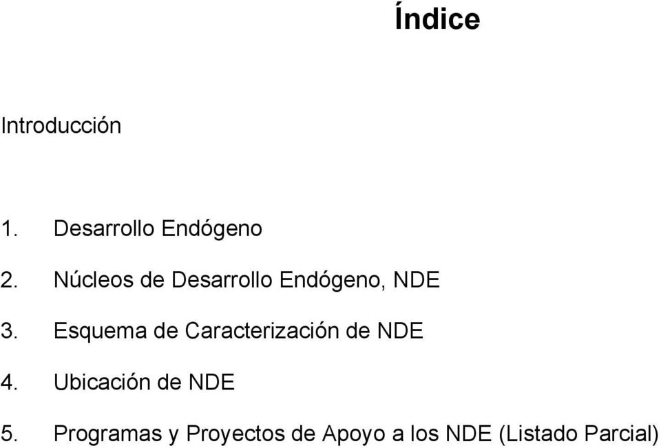 Esquema de Caracterización de NDE 4.