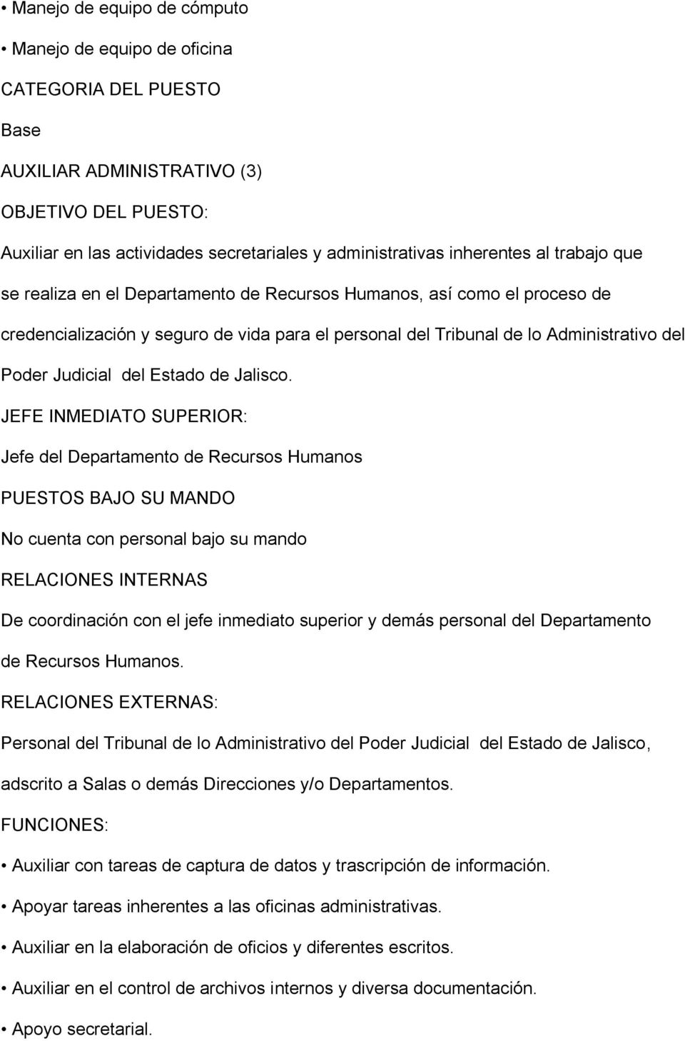 Judicial del Estado de Jalisco.