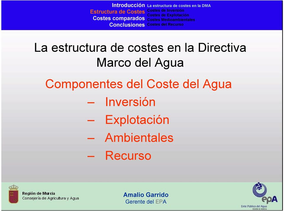estructura de costes en la Directiva Marco del Agua