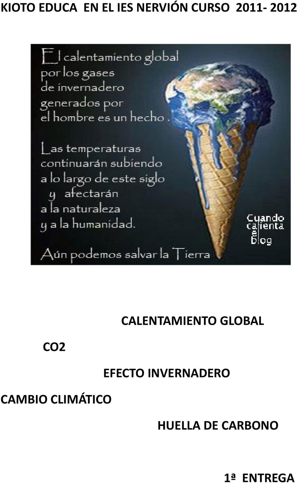 GLOBAL CO2 EFECTO INVERNADERO
