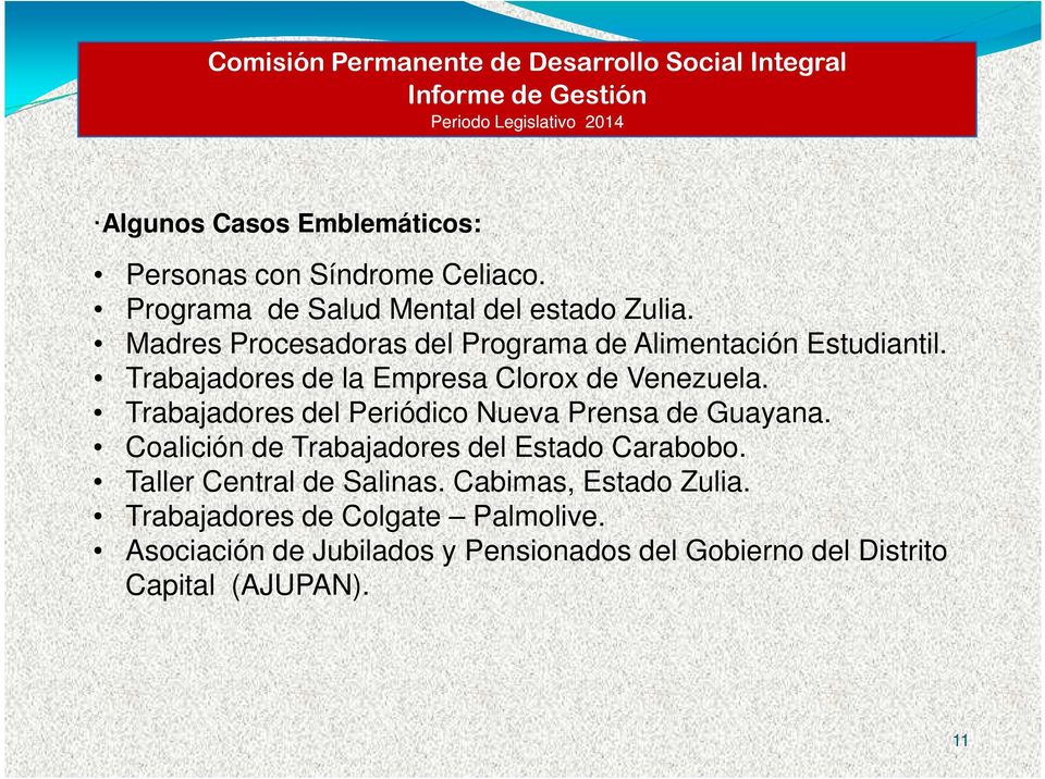 Trabajadores del Periódico Nueva Prensa de Guayana. Coalición de Trabajadores del Estado Carabobo.