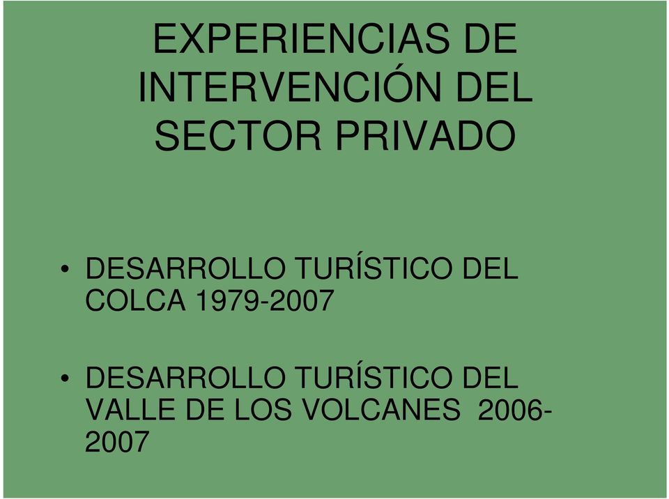 DEL COLCA 1979-2007 DESARROLLO