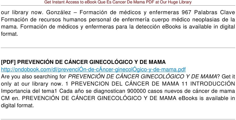 com/dl/prevención-de-cáncer-ginecológico-y-de-mama.pdf Are you also searching for PREVENCIÓN DE CÁNCER GINECOLÓGICO Y DE MAMA? Get it only at our library now.
