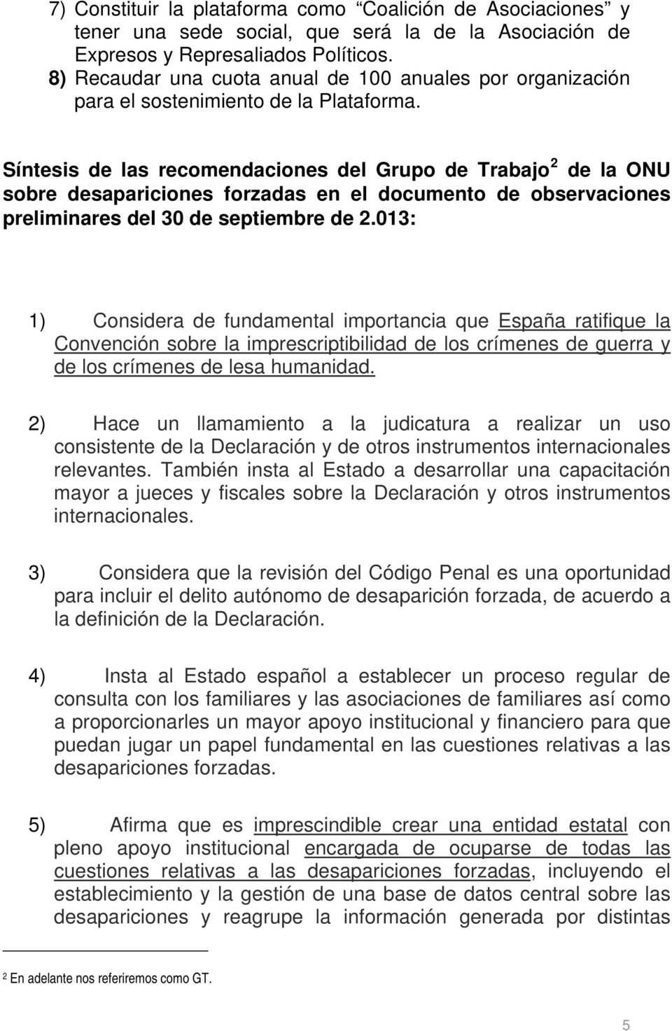 Síntesis de las recomendaciones del Grupo de Trabajo 2 de la ONU sobre desapariciones forzadas en el documento de observaciones preliminares del 30 de septiembre de 2.