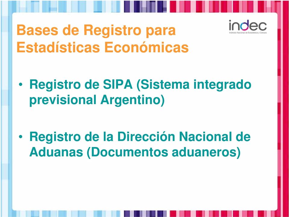 integrado previsional Argentino) Registro