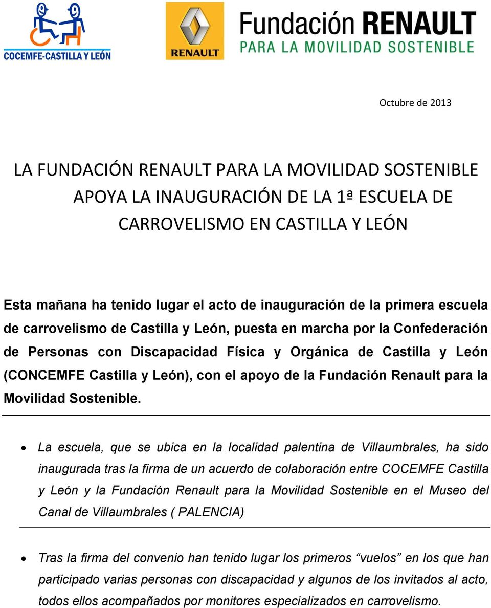 la Fundación Renault para la Movilidad Sostenible.