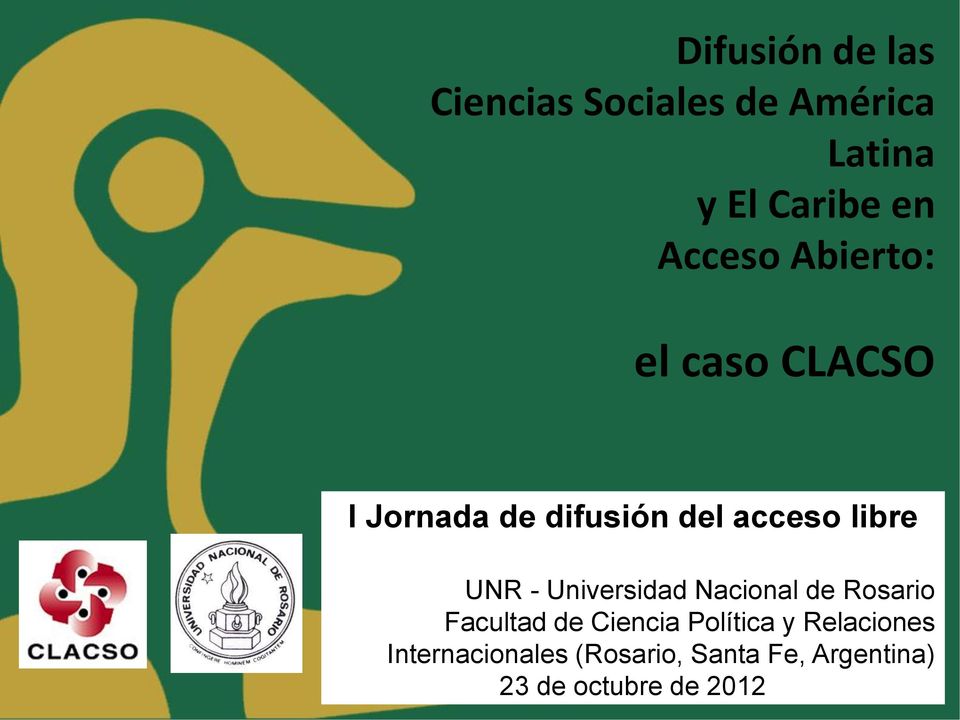 acceso libre UNR - Universidad Nacional de Rosario Facultad de Ciencia