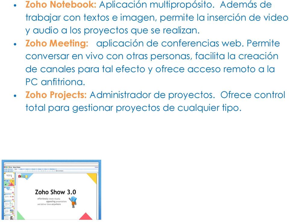 Zoho Meeting: aplicación de conferencias web.