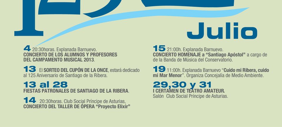 Club Social Príncipe de Asturias, CONCIERTO DEL TALLER DE ÓPERA Proyecto Elixir Julio 15 21:00h. Explanada Barnuevo.