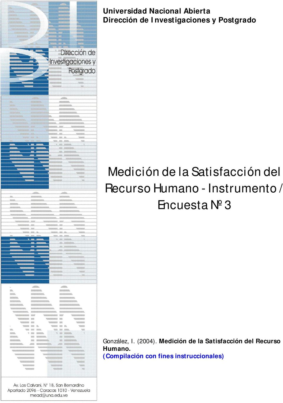 Instrumento / Encuesta Nº 3 González, I. (2004).