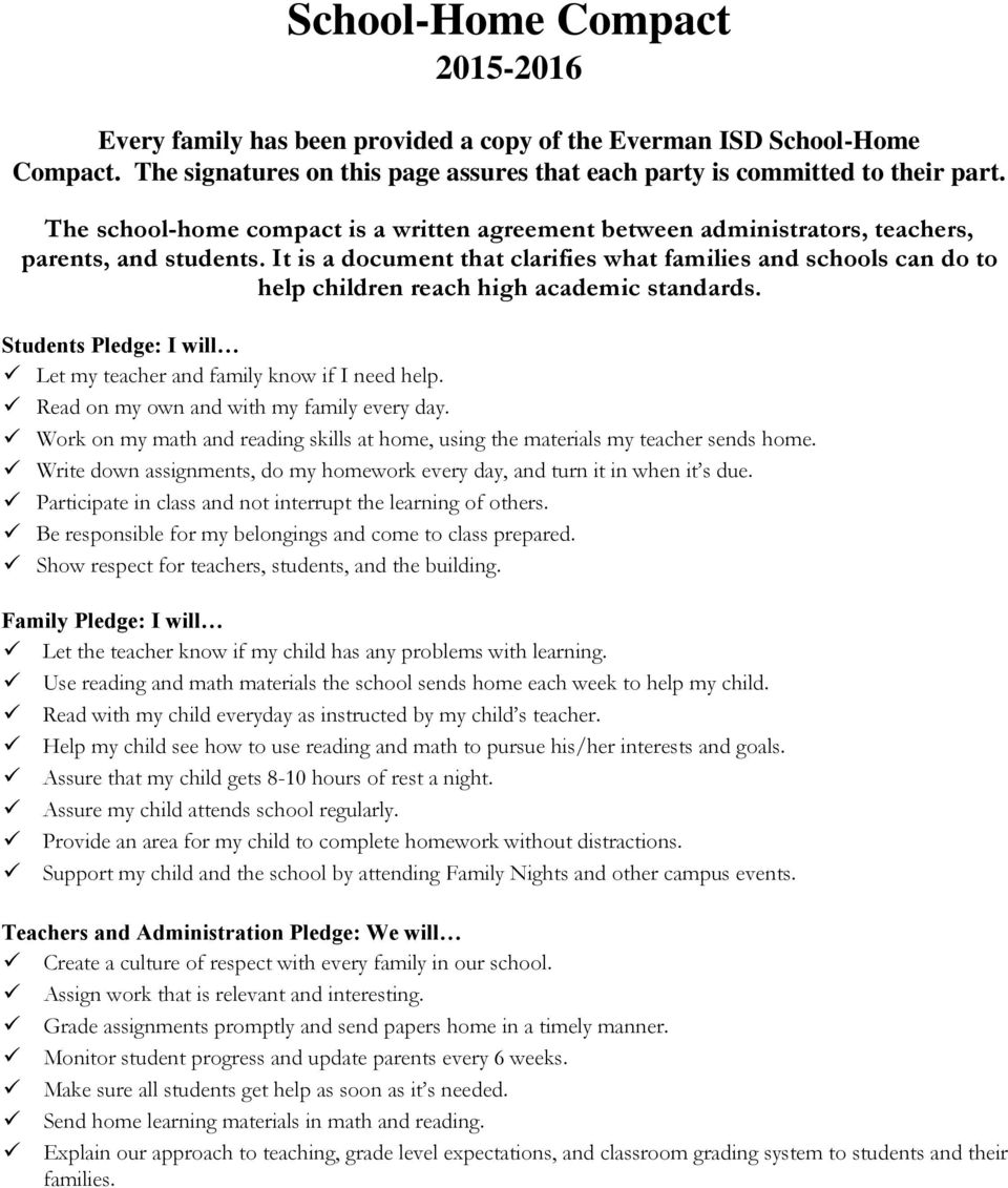 It is a document that clarifies what families and schools can do to help children reach high academic standards. Students Pledge: I will Let my teacher and family know if I need help.