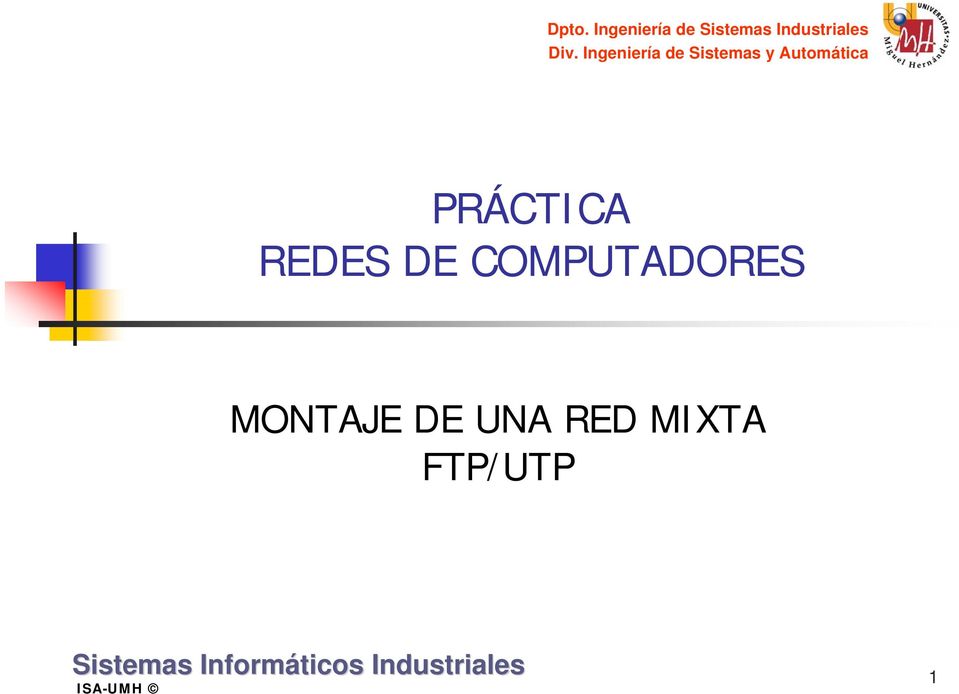 REDES DE COMPUTADORES MONTAJE DE UNA RED