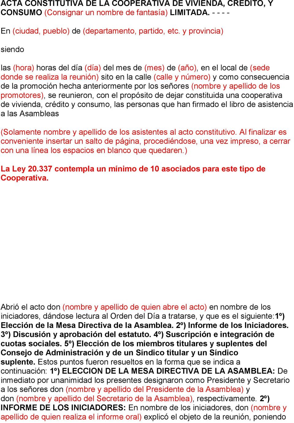 ACTA CONSTITUTIVA DE LA COOPERATIVA DE VIVIENDA, CREDITO, Y CONSUMO  (Consignar un nombre de fantasía) LIMITADA - PDF Free Download