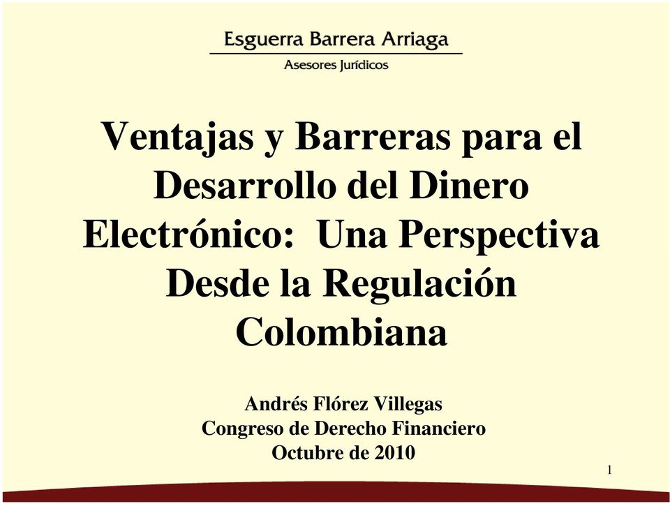 Regulación Colombiana Andrés Flórez Villegas