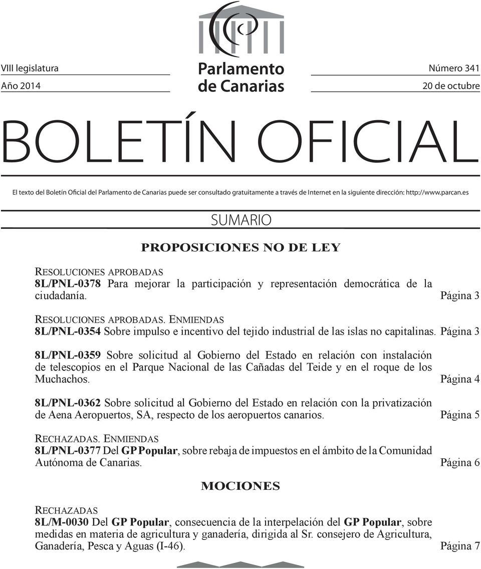 Enmiendas 8L/PNL-0354 Sobre impulso e incentivo del tejido industrial de las islas no capitalinas.