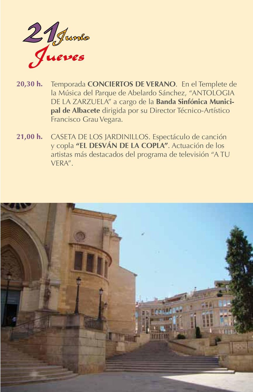 Sinfónica Municipal de Albacete dirigida por su Director Técnico-Artístico Francisco Grau Vegara.