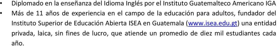 Instituto Superior de Educación Abierta ISEA en Guatemala (www.isea.edu.