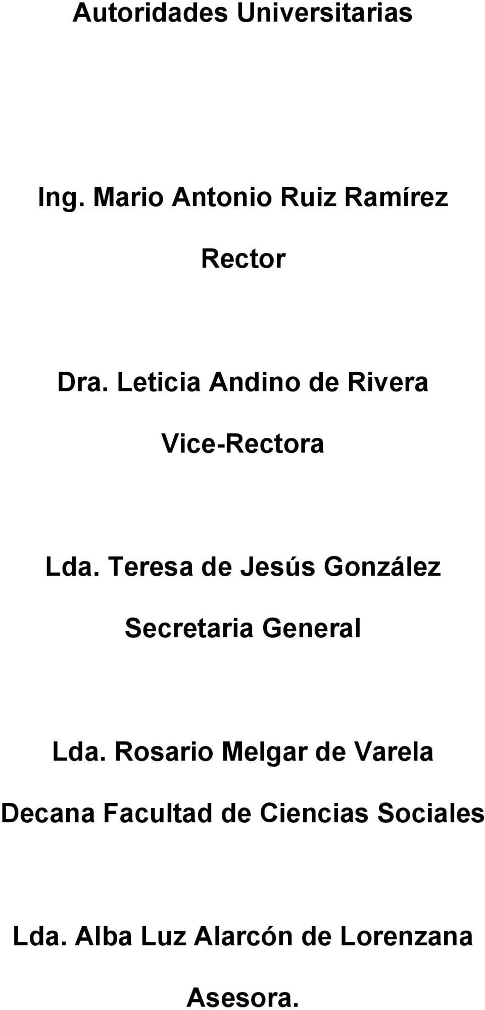 Leticia Andino de Rivera Vice-Rectora Lda.
