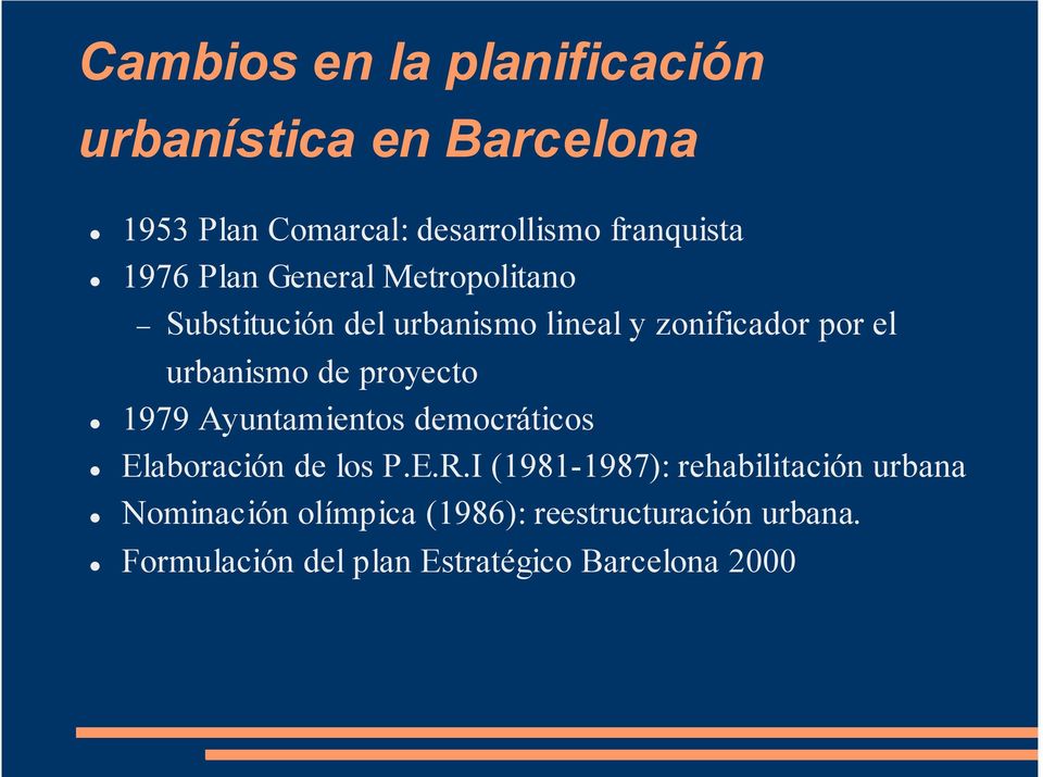 proyecto 1979 Ayuntamientos democráticos Elaboración de los P.E.R.