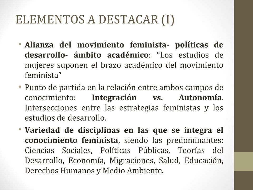 Intersecciones entre las estrategias feministas y los estudios de desarrollo.