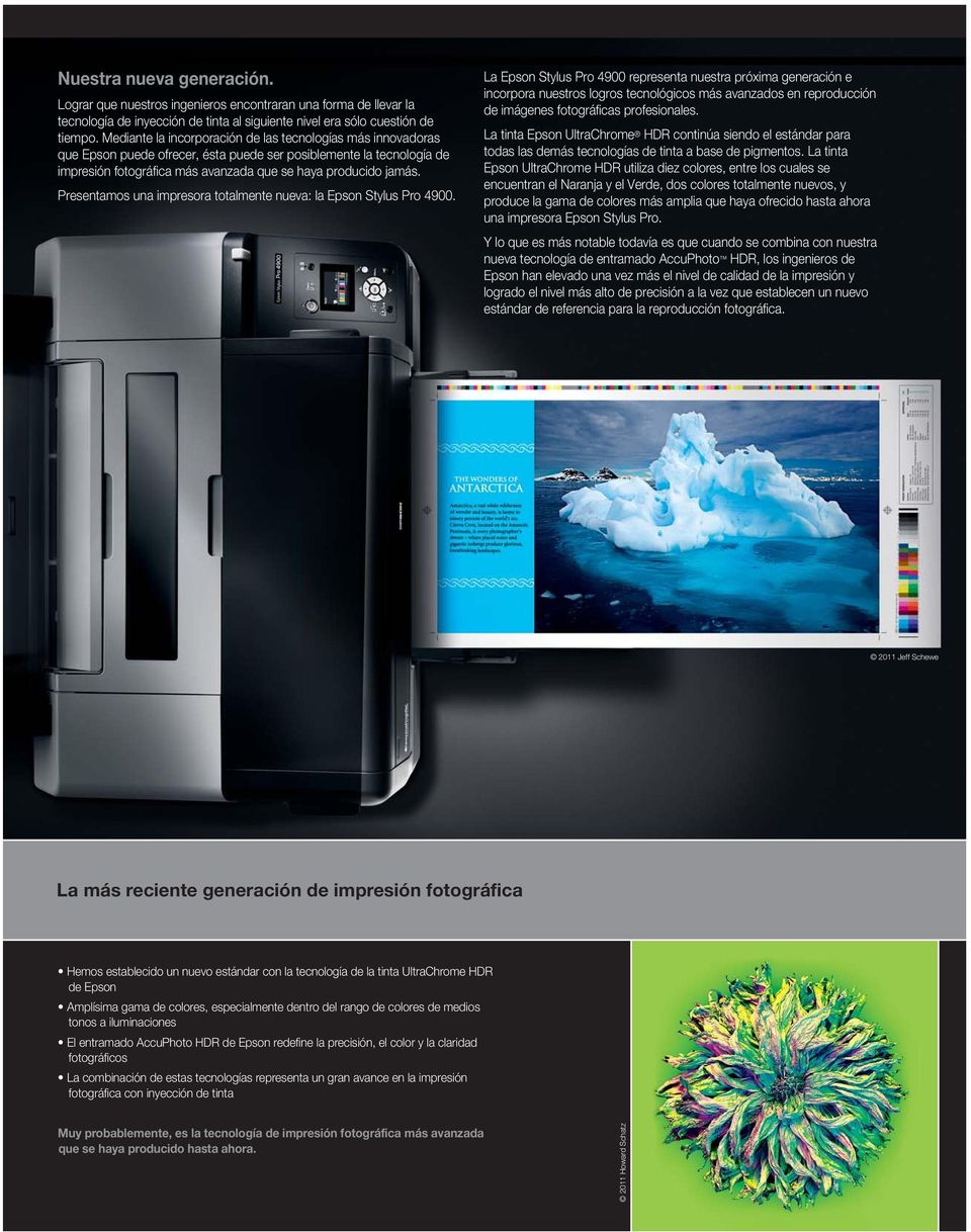 Presentamos una impresora totalmente nueva: la Epson Stylus Pro 4900.