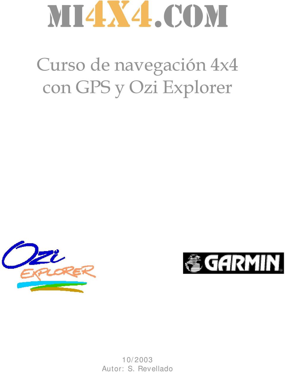 GPS y Ozi Explorer