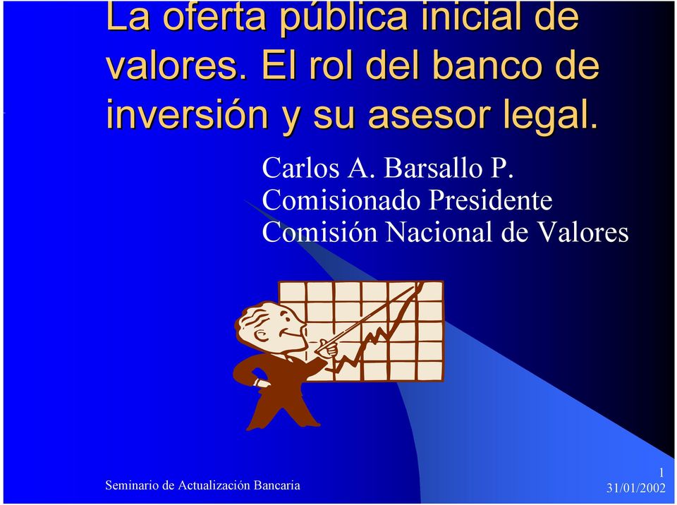 asesor legal. Carlos A. Barsallo P.