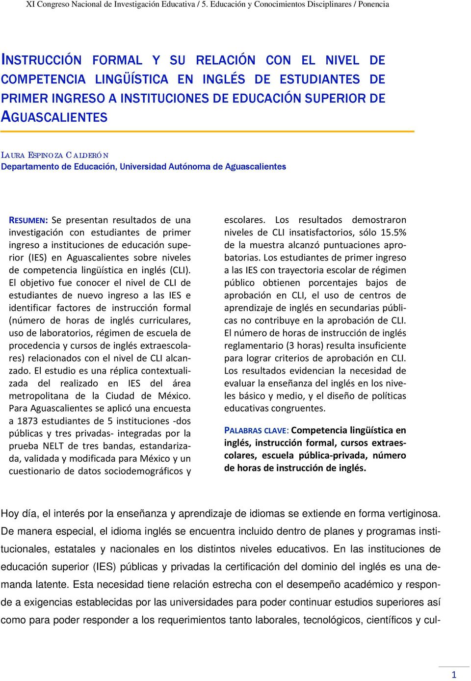 en Aguascalientes sobre niveles de competencia lingüística en inglés (CLI).