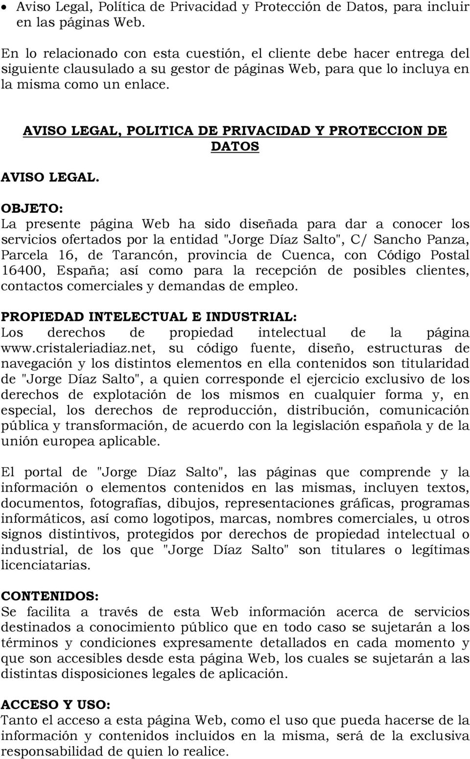 AVISO LEGAL, POLITICA DE PRIVACIDAD Y PROTECCION DE DATOS AVISO LEGAL.