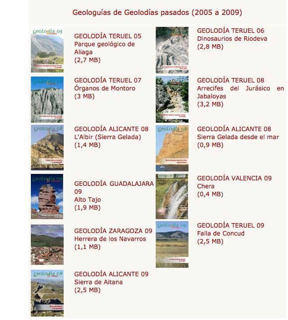 En 2006 y 2007, Geolodía se organiza en distintas localidades de la provincia de Teruel, a mediados de Julio * En 2008 y 2009, otras 6 provincias (Guadalajara,