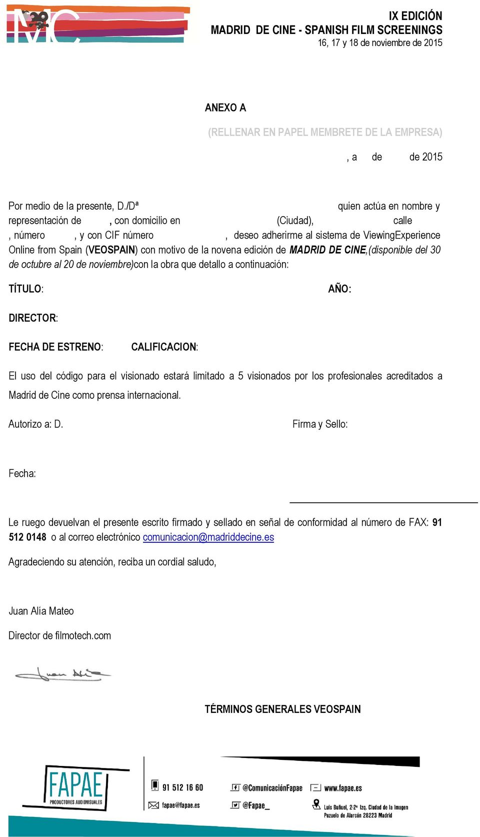 la novena edición de MADRID DE CINE,(disponible del 30 de octubre al 20 de noviembre)con la obra que detallo a continuación: TÍTULO: AÑO: DIRECTOR: FECHA DE ESTRENO: CALIFICACION: El uso del código