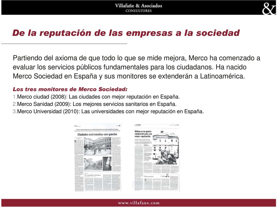 Ha nacido Merco Sociedad en España y sus monitores se extenderán a Latinoamérica. Los tres monitores de Merco Sociedad: 1.