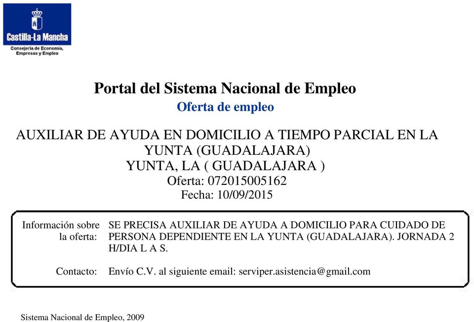 AYUDA A DOMICILIO PARA CUIDADO DE PERSONA DEPENDIENTE EN LA YUNTA (GUADALAJARA).