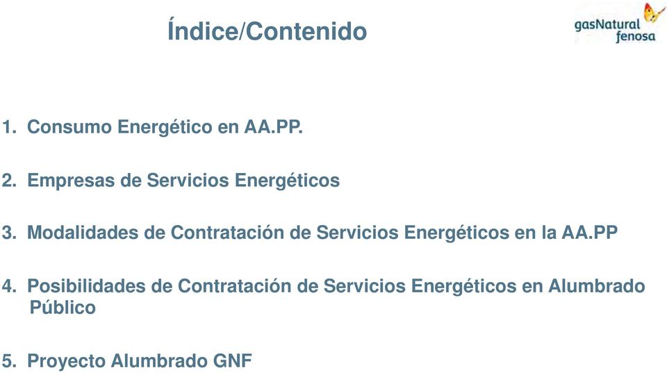 Modalidades de Contratación de Servicios Energéticos en la AA.
