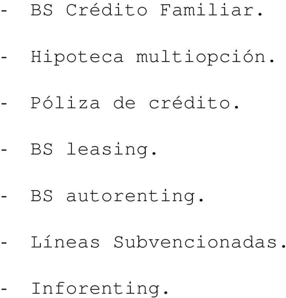 - Póliza de crédito. - BS leasing.