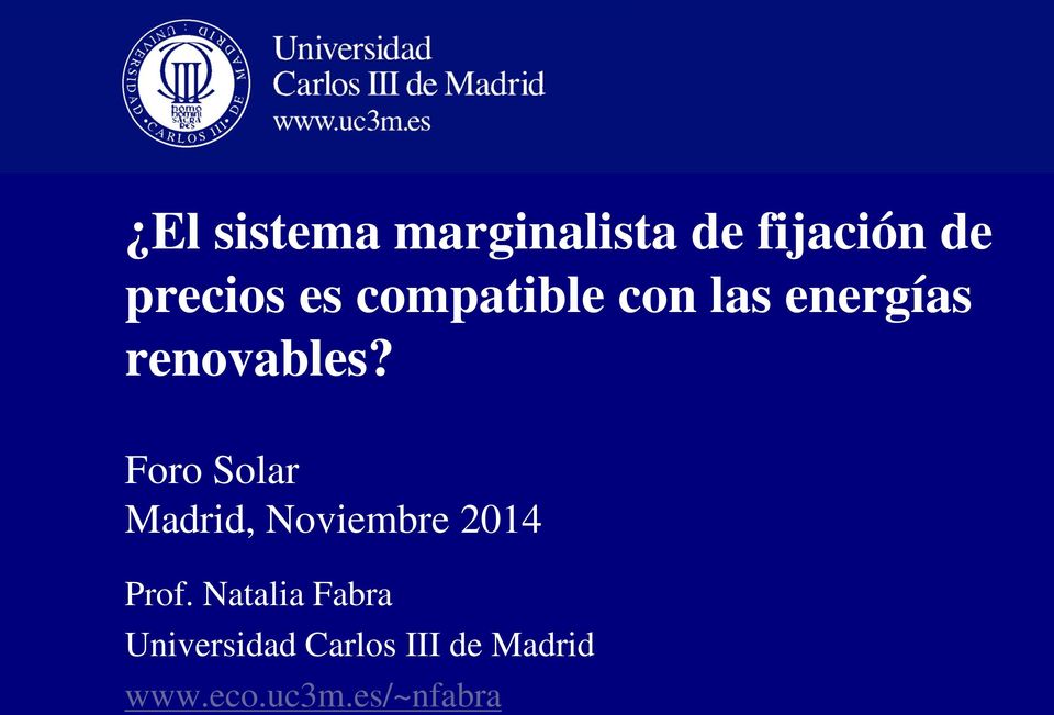 Foro Solar Madrid, Noviembre 2014 Prof.