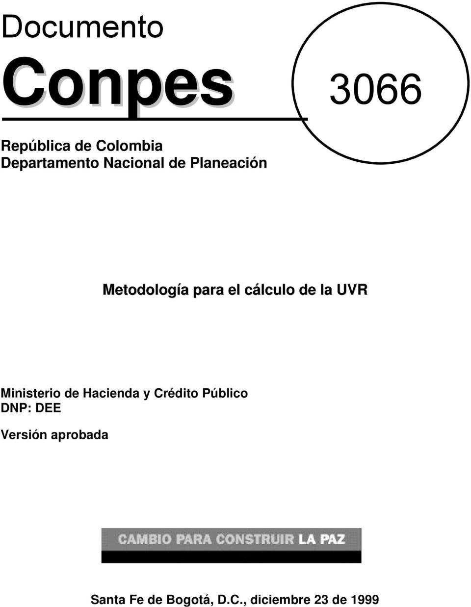 UVR Ministerio de Hacienda y Crédito Público DNP: DEE