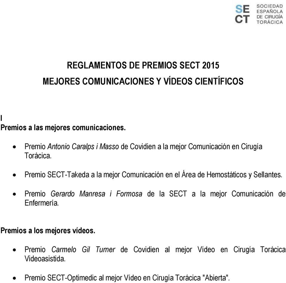 Premio SECT-Takeda a la mejor Comunicación en el Área de Hemostáticos y Sellantes.