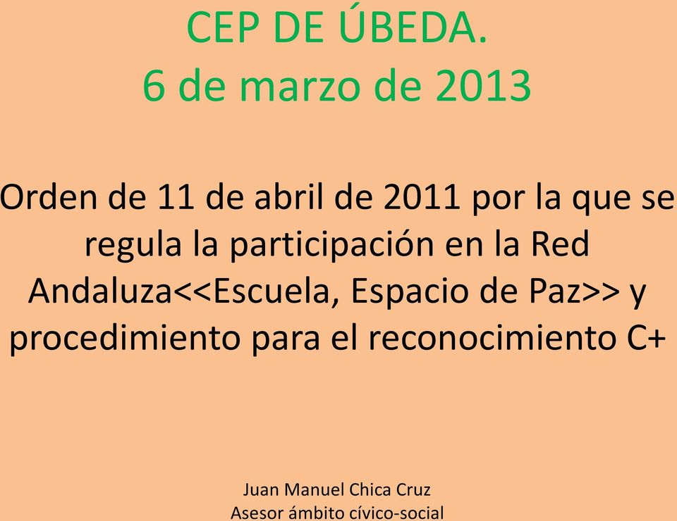 se regula la participación en la Red Andaluza<<Escuela,