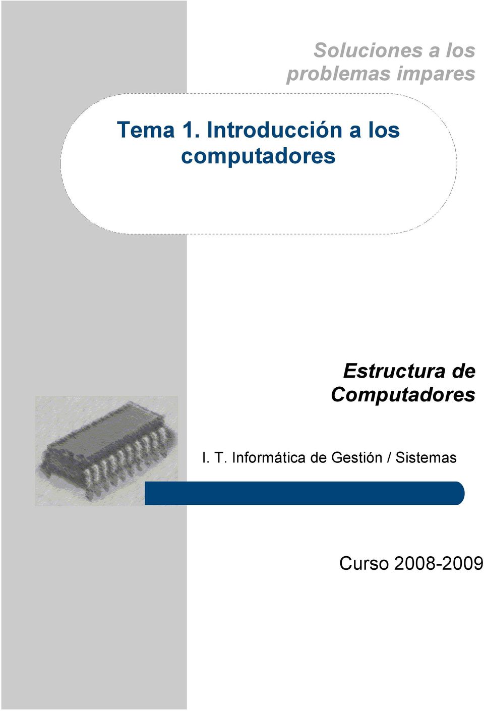 Estructura de Computadores I. T.