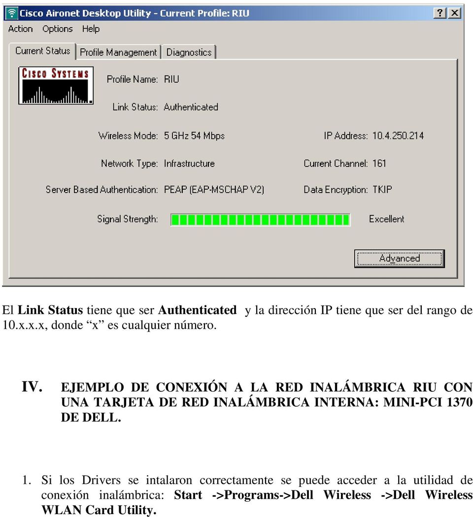 EJEMPLO DE CONEXIÓN A LA RED INALÁMBRICA RIU CON UNA TARJETA DE RED INALÁMBRICA INTERNA: MINI-PCI 1370