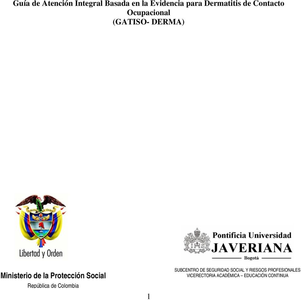 Protección Social República de Colombia 1 SUBCENTRO DE SEGURIDAD