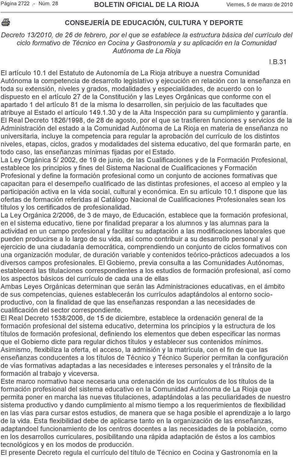 ciclo formativo de Técnico en Cocina y Gastronomía y su aplicación en la Comunidad Autónoma de La Rioja I.B.31 El artículo 10.