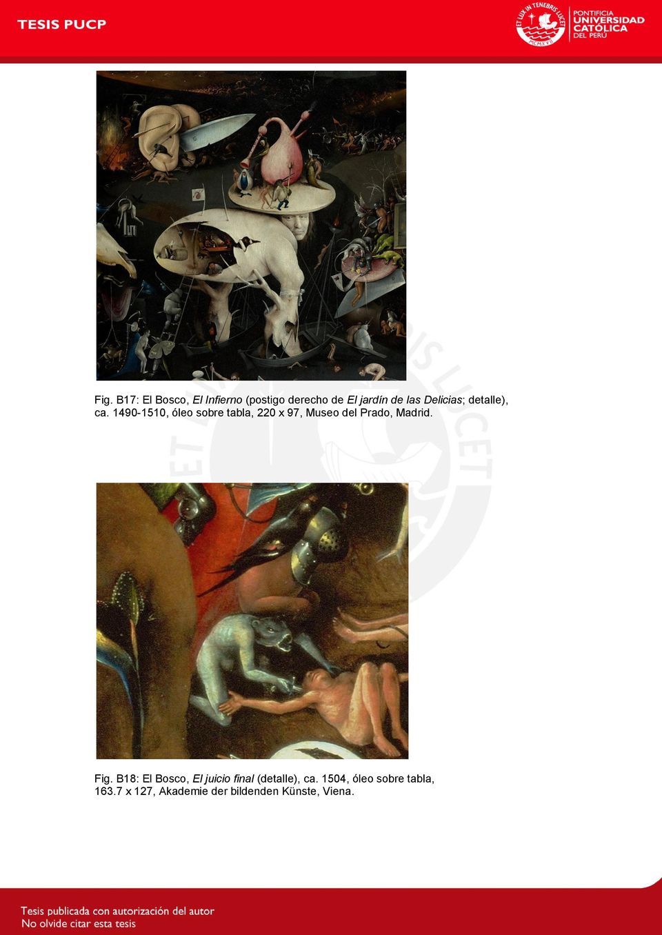 1490-1510, óleo sobre tabla, 220 x 97, Museo del Prado, Madrid. Fig.
