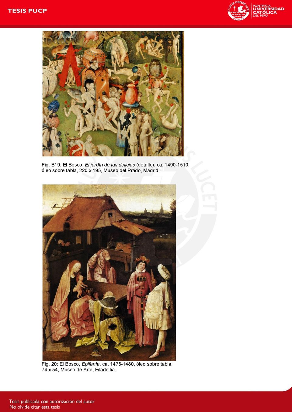1490-1510, óleo sobre tabla, 220 x 195, Museo del