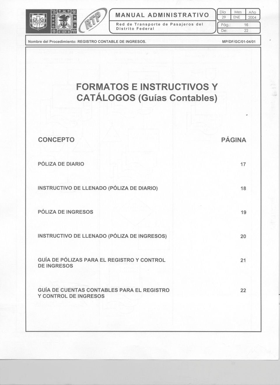 MP/DF/GC/01-Q4/01 FORMA TOS E NSTRUCTVOS Y CATÁLOGOS (Guías Contables) '.