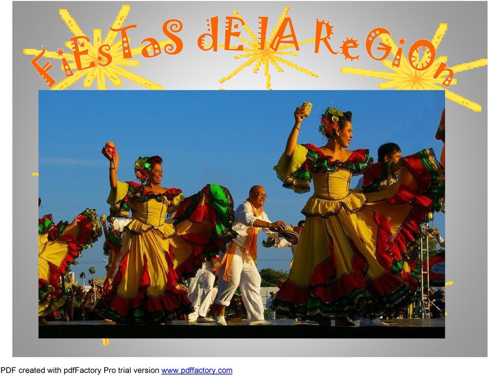 fiestas del mar en Santa Marta 28 de julio al 1 de agosto Festival de cuna de acordeoneros en Villanueva, Riohacha Festival y